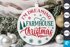 I'm Dreaming Farmhouse SVG ,Christmas Round SVG Design Product Image 1