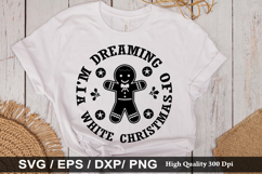 I&#039;m dreaming of a white christmas - Christmas SVG Design Product Image 1