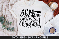 Christmas Wine SVG Design - I&#039;m Dreaming of a Wine Christmas Product Image 3