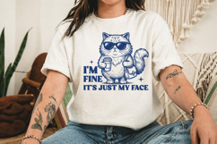 I'm Fine It's Just My Face Cat SVG,Funny Cat Design Product Image 3