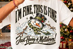 I’m Fine, This Is Fine Funny Christmas Meltdown Snowman Product Image 3