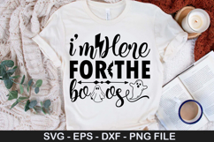 I&#039;m Here for the boos SVG - Halloween Dog Design Product Image 1