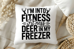 I&#039;m Into Fitness Fit&#039;ness Deer in My Freezer SVG, Retirement Product Image 5