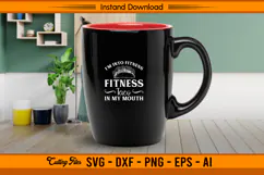 I’m Into Fitness Taco In My Mouth Funny SVG Design Product Image 3