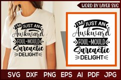 sarcastic svg design,i&#039;m just an awkward svg,funny svg Product Image 1