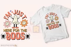 I’m Just Here For The Boos SVG PNG T-shirt Design Product Image 2