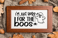 I&#039;m Just Here for the Boos Sign SVG, Farmhouse Halloween Product Image 3