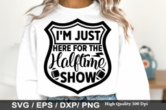 Football Mom SVG Design - i m just here for the halftime sho Product Image 4