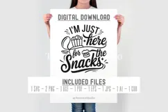 I'm Just Here for the Snacks SVG PNG DXF - Funny Toddler SVG Product Image 2