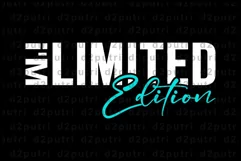 Gym T shirt Designs Svg, I'm Limited Editon, Funny Shirt Product Image 2