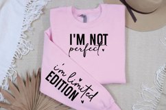 I'm Limited Edition Sleeve SVG, Inspirational SVG Design Product Image 3