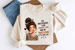 I'm Multitasking I Can Ignore You PNG Product Image 3