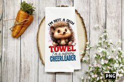 I&#039;m not a dish towel, I&#039;m a culinary cheerleader PNG Product Image 1