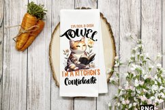 I&#039;m not a dish towel, I&#039;m a kitchen&#039;s confidante PNG Product Image 1