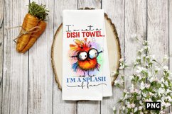 I&#039;m not a dish towel, I&#039;m a splash of fun PNG Product Image 1