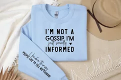 I'm Not A Gossip I'm Just Sleeve SVG, Funny SVG Design Product Image 3