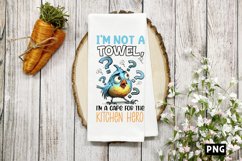 I&#039;m not a towel, I&#039;m a cape for the kitchen hero PNG Product Image 1