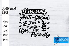 Antisocial Quotes SVG | Sarcastic Quotes|Funny Quotes Design Product Image 1