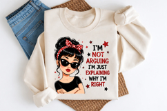 I'm Not Arguing I'm Just Explaining Why I'm Right PNG Product Image 3