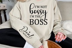 I&#039;m not bossy i&#039;m the boss Sleeve SVG Product Image 3