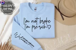 I'm not broke I'm pre-rich Sleeve SVG, Funny Sleeve SVG Product Image 1