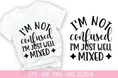 I&#039;m not confused, I&#039;m just SVG - Sarcastic Quotes Design Product Image 1