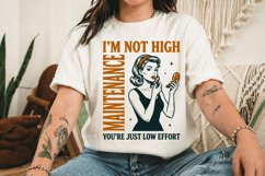 I'm Not High-maintenance PNG, Trendy Retro Housewife Design Product Image 3