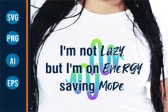 funny tshirt, Sarcastic Svg, funny Sublimation Product Image 1