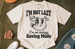 I'm Not Lazy Im on Energy Saving Mode SVG,Funny Quotes SVG Product Image 3