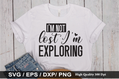 I'm not lost, I'm exploring SVG - Sarcastic Design Product Image 1