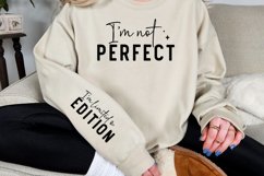 I&#039;m not perfect Sleeve SVG, Self-acceptance SVG Product Image 3