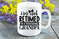 I'm not retimed i'm a professional SVG, Grandpa SVG Design Product Image 2