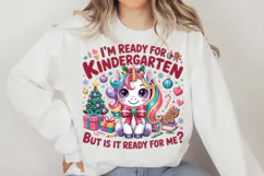 I'm Ready for Kindergarten But Is It Ready Png Product Image 4