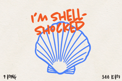 I’m Shell-Shocked Funny Seashell PNG, Sublimation design. Product Image 1