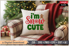 I&#039;m Snow Cute SVG | Christmas SVG | Holiday SVG | Xmas SVG Product Image 4