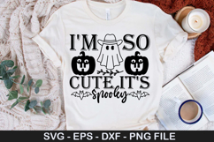 Halloween Dog SVG Design - I&#039;m so cute it s spooky Product Image 2
