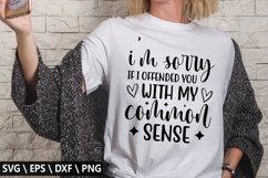 I'm sorry if i offended you with SVG - Funny Coffee Design Product Image 1