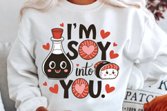 I’m Soy Into You Sublimation Design Product Image 2