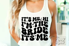 I'm The Bride It's Me SVG - Retro Fiancee Engaged Shirt PNG Product Image 4