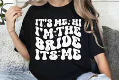 I'm The Bride It's Me SVG - Retro Fiancee Engaged Shirt PNG Product Image 2
