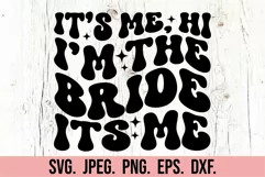 I'm The Bride It's Me SVG - Retro Fiancee Engaged Shirt PNG Product Image 6