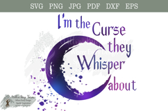 I&#039;m the Curse They Whisper About Watercolor Crescent Moon Product Image 1