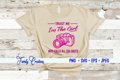 I'm The Girl Who Calls All the Shots Product Image 1