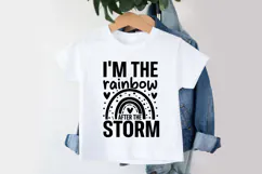 I'm the Rainbow After the Storm SVG | Baby SVG | Newborn SVG Product Image 3