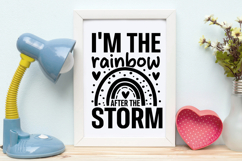 I&#039;m the Rainbow After the Storm SVG | Baby SVG | Newborn SVG Product Image 4