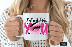 I'm Watching You Funny PNG | Crazy Girlfriend PNG Product Image 2