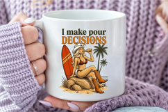 I Make Pour Decisions ,Funny Summer Png Product Image 4