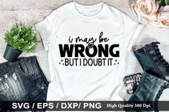 I may be wrong but i doubt it SVG - Sarcastic Design Product Image 1