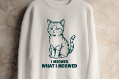 Funny Sarcastic Cat SVG for Sassy Shirts - Stubborn Kitten Product Image 2