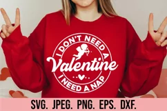 I Don't Need A Valentine I Need A Nap SVG - Cupid Cut File Product Image 3